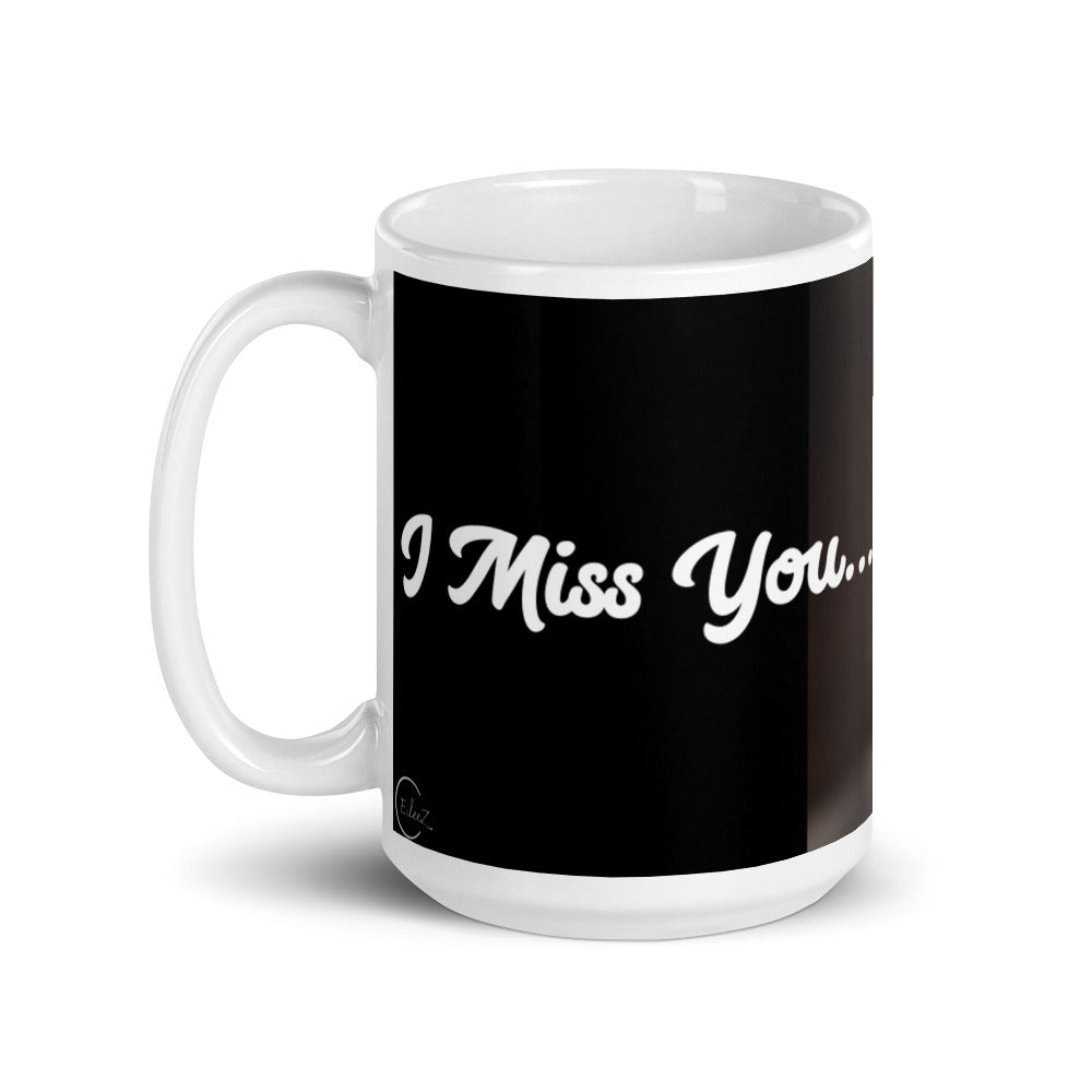 I Miss You Mug